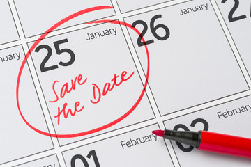 Save the Date written on a calendar - January 25