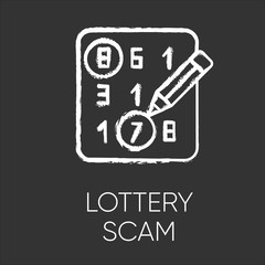 Lottery scam chalk icon. Advance-fee fraud. Scratch-and-win promotion. Lucky draw. Sweepstake contest. Prize scamming. Gambling. Upfront payment. Isolated vector chalkboard illustration
