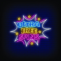 Ultra Free Spins Neon Signs Style Text vector