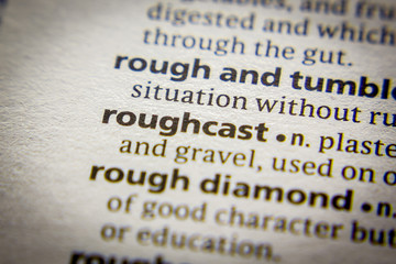 Word or phrase Roughcast in a dictionary.