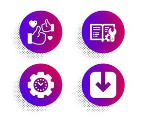 Engineering documentation, Time management and Like icons simple set. Halftone dots button. Load document sign. Manual, Settings, Thumbs up. Download arrowhead. Technology set. Vector