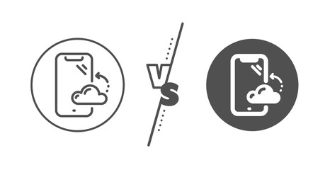 Phone backup sign. Versus concept. Smartphone cloud line icon. Mobile device symbol. Line vs classic smartphone cloud icon. Vector