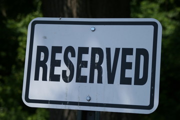 Reserved Metal Sign, Close Up