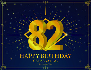 82 Happy birthday anniversary celebration greeting card. With Luxury golden frame, shiny sparkles. Vector 3d illustration background. Typography design poster, celebrating banner, invitation flyer