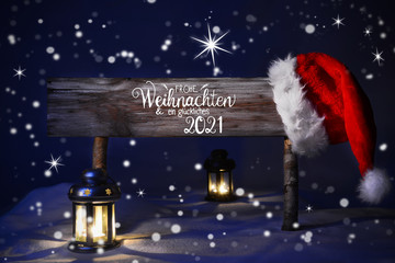 Sign With German Calligraphy Frohe Weihnachten Und Glueckliches 2021 Means Merry Christmas And...