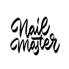 Nail Master Typography Square Poster. Vector lettering. Calligraphy phrase for gift cards, scrapbooking, beauty blogs. Typography art.