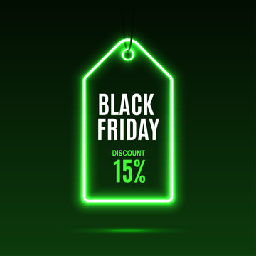 Neon label. Black friday at a discount. EPS10 vector.