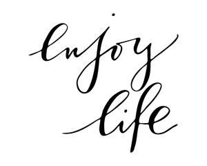Positive phrase enjoy life handwritten text vector. Enjoy Life quote lettering. Calligraphy inspiration graphic design typography element. Hand written postcard. Cute simple vector sign
