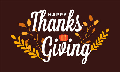 Hand drawn Happy Thanksgiving typography poster. Celebration text with pumpkin and leaves for postcard, icon or badge. Vector calligraphy lettering holiday text.