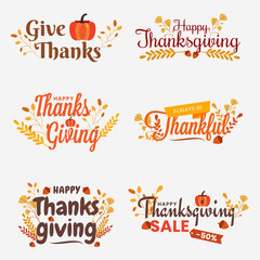 Happy Thanks Giving. colorful tags with lettering illustation on thanksgiving set, badges, emblems, etc. vector handwritten label of give thanks, always be thankful etc on white background.