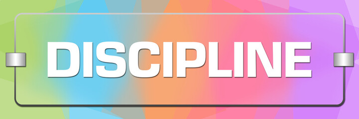 Discipline Colorful Texture Glass Text 