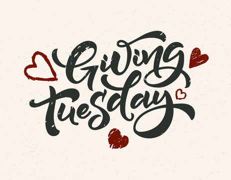 Lettering phrase Giving Tuesday. Template for invitation card, vector hand drawn design isolated on background. Logo ink design