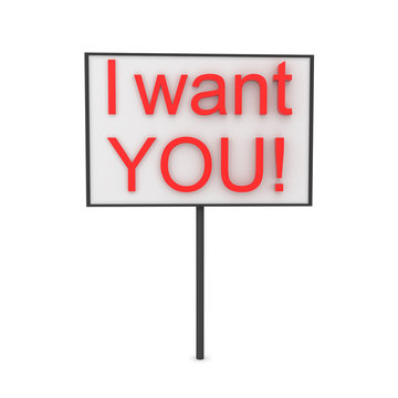 3D Rendering of sign saying I want YOU !