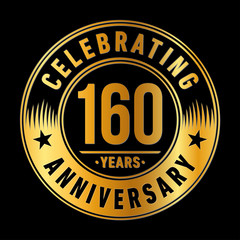 160 years logo. One hundred and sixty years anniversary celebration design template. Vector and illustration.