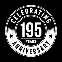 195 years logo. One hundred and ninety-five years anniversary celebration design template. Vector and illustration.