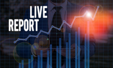 Handwriting text Live Report. Conceptual photo continuous stream of updates that are published in real time