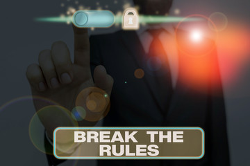 Writing note showing Break The Rules. Business concept for Make changes do everything different...