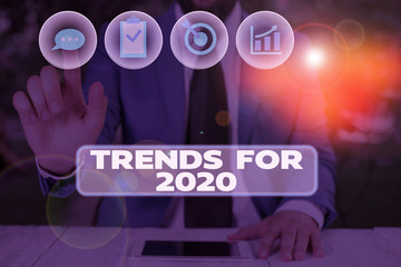 Conceptual hand writing showing Trends For 2020. Concept meaning list of things that got popular...