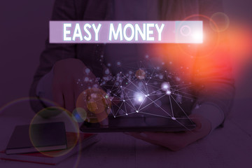 Word writing text Easy Money. Business photo showcasing money that is easily have and sometimes...