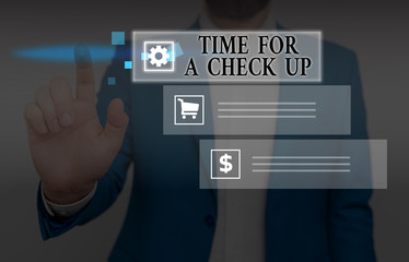 Handwriting text writing Time For A Check Up. Conceptual photo a Thorough Examination have a Look on something someone