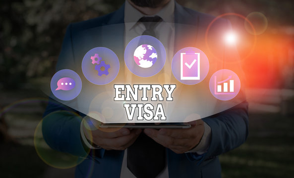 Word writing text Entry Visa. Business photo showcasing permission to enter a country of which you are not a national