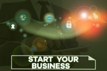 Conceptual hand writing showing Start Your Business. Concept meaning going into a New Venture Create New Product Services