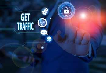 Text sign showing Get Traffic. Business photo showcasing amount of data sent and received by visitors to a website
