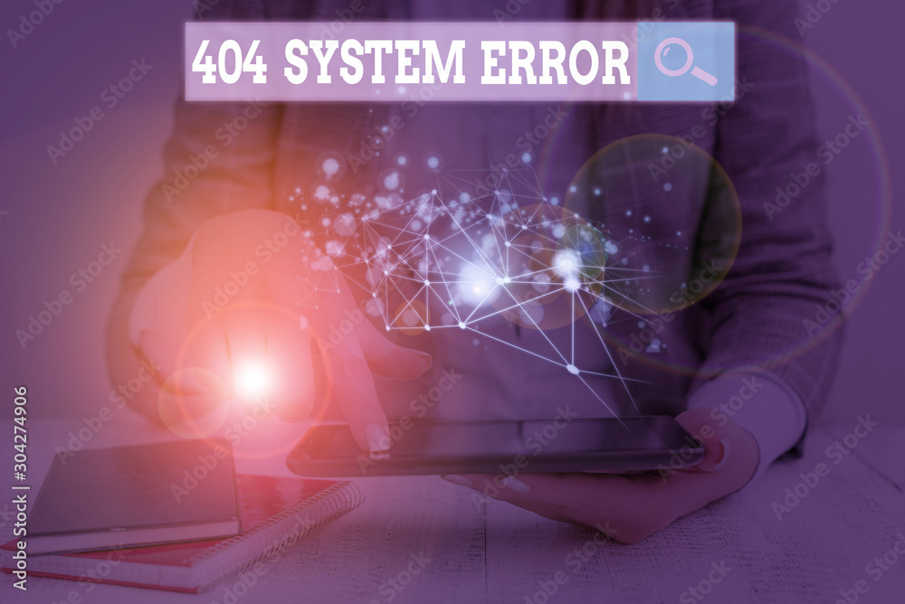 Fototapete Handwriting text writing 404 System Error. Conceptual photo message appears when website is down and cant be reached