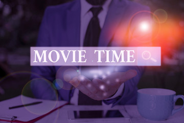 Text sign showing Movie Time. Business photo showcasing the scheduled or actual time at which a show or film begins