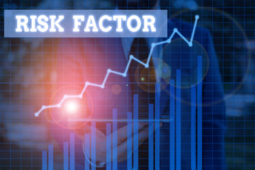 Word writing text Risk Factor. Business photo showcasing a condition behavior or other factor that increases danger