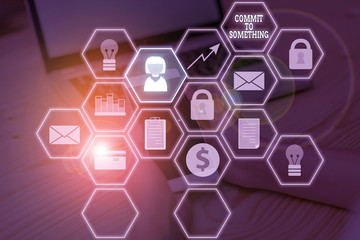 Word writing text Commit To Something. Business photo showcasing To Live a Life of Purpose with...