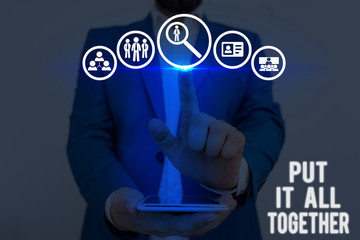 Word writing text Put It All Together. Business photo showcasing Join Collectively Unified Integrated Linked Merge