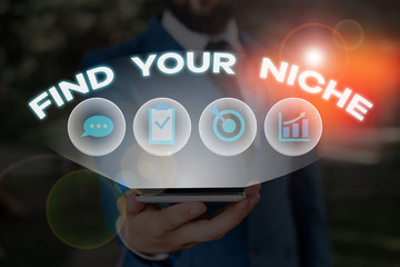 Word writing text Find Your Niche. Business photo showcasing Market study seeking specific...