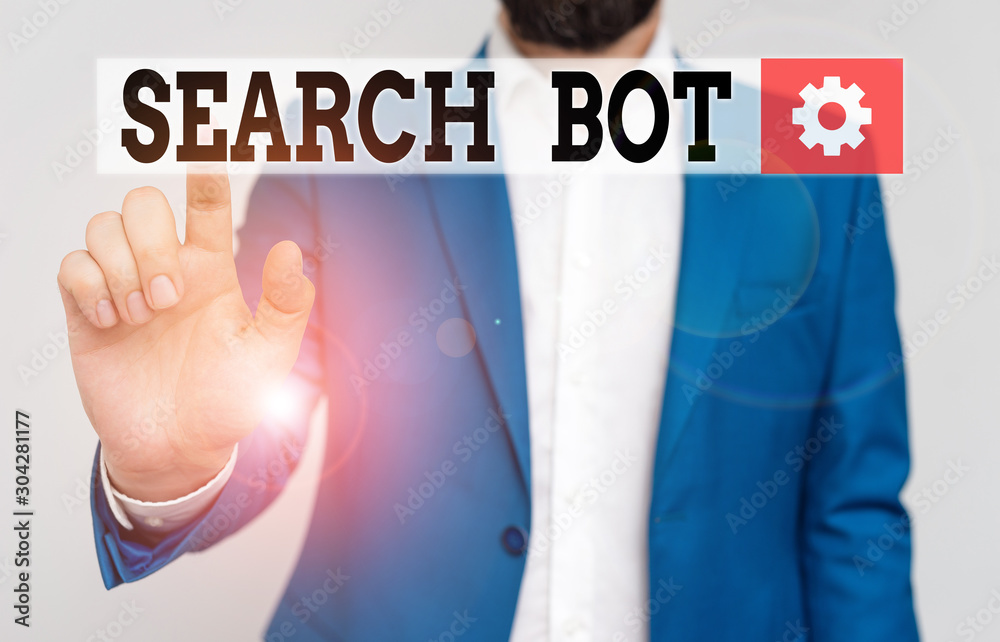 Poster handwriting text search bot. conceptual photo a program that runs automated tasks over the internet 
