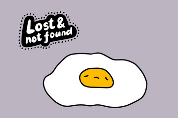 Lost and not found hand drawn vector illustration in cartoon comic style sad egg with closed eyes