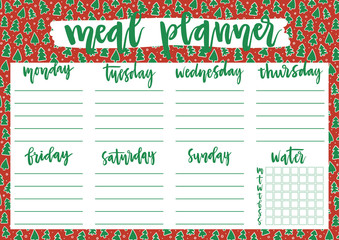 Cute A4 template for weekly and daily meal planner with lettering on Christmas trees pattern. Organizer and water check list. Trendy self-organization concept for 2020 year with graphic elements.