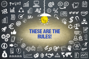 These are the Rules! 