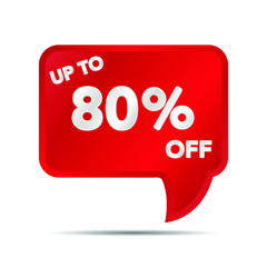 Special offer Sale tag banner. Up to 80 percent off. Red Vector illustration on white background. Shopping object and symbold for discount, flyer, selling, advertising campaign, black friday