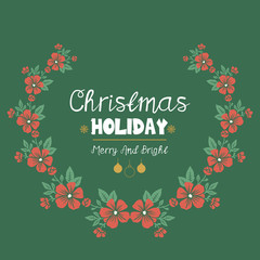 Invitation card christmas holiday, with art design element of green leafy flower frame. Vector