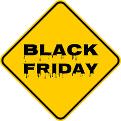 Black Friday / Blackfriday Sign I