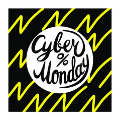 Cyber Monday vector lettering sign.