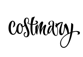 Hand drawn spice label - Costmary. Vector lettering design element. Isolated calligraphy script style word for labels, shop design, cafe decore etc