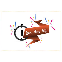 1 Day Left label on white background. Flat icon. Sale Countdown Timer Bar. Date Badge for Promotion, Final Sale, Landing Page. Frame of gold color