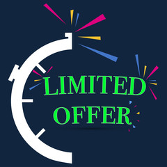 limited offer with clock for promotion. Label countdown of time for offer sale or exclusive deal. Last minute offer with clock for promotion, banner, price. Label countdown of time for offer sale.