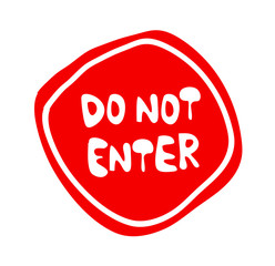 do not enter sign