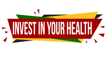 Invest in your health banner design
