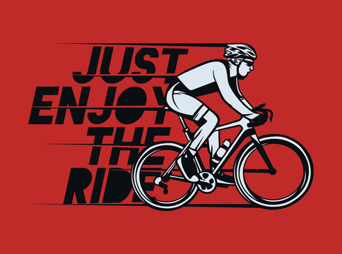 Just enjoy the ride t shirt design poster cycling quote slogan in vintage style