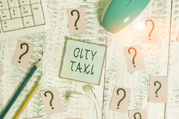 Word writing text City Taxi. Business photo showcasing type of vehicle for hire with a driver often...