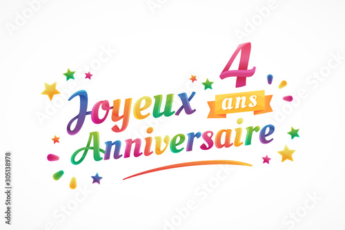 Joyeux Anniversaire 4 Ans Carte De Vœux Wall Mural Wallpaper Murals Jeromecronenberger