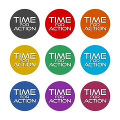 Text sign showing Time For Action color icon set isolated on white background